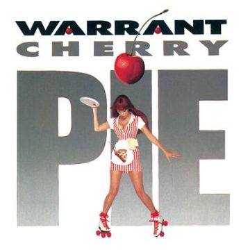 WARRANT - Cherry Pie