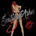 Scattered Ashes - Bitches, Whiskey, Rock N' Roll
